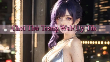 Chơi thử Trang web uy tín