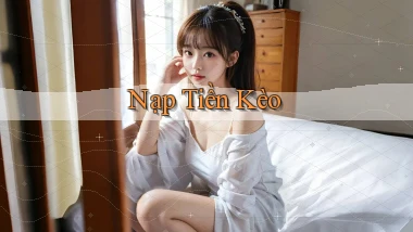 Nạp tiền Kèo