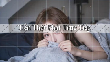 Tiền thật Phát trực tiếp